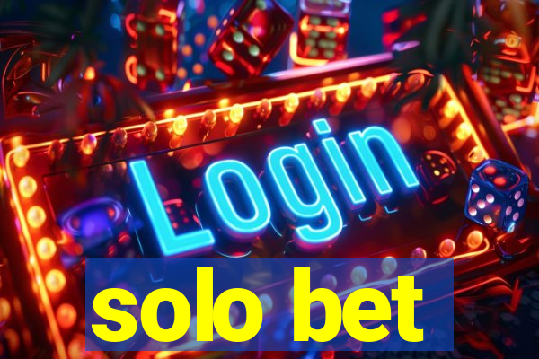 solo bet